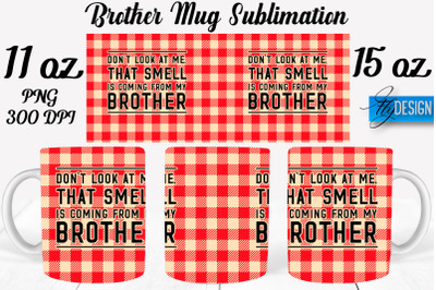 Brother Mug Sublimation | Coffee 11 Oz | 15 Oz Mug Sublimation