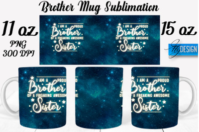 Brother Mug Sublimation | Coffee 11 Oz | 15 Oz Mug Sublimation