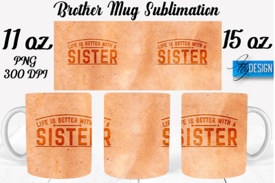 Brother Mug Sublimation | Coffee 11 Oz | 15 Oz Mug Sublimation