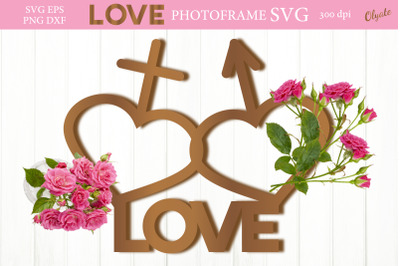 Love Photo Frame SVG. Laser Photo Frame. Hearts Photo Frame