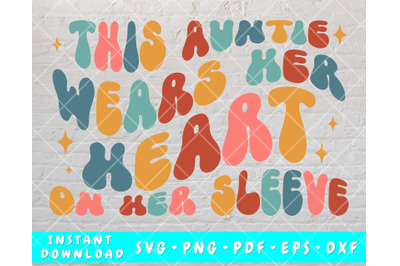 This Auntie Wears Her Heart On Her Sleeve SVG&2C; PNG&2C; Valentine&amp;&23;039;s Day SV