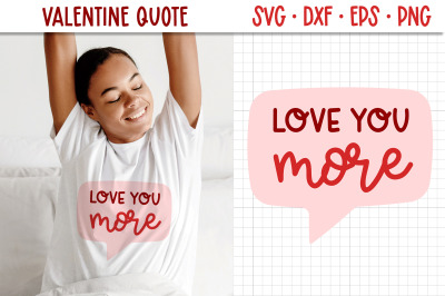 Love Quote for Valentines Day | Romantic Saying SVG