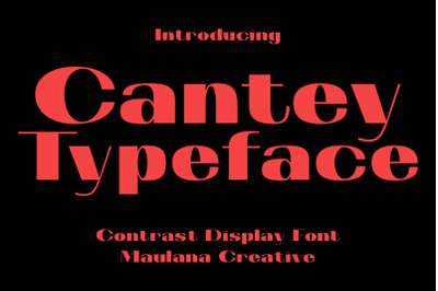 Cantey Contrast Display Font
