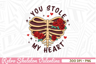 You stole my heart Skeleton Heart Rose