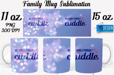 Family Mug Sublimation | Coffee 11 Oz | 15 Oz Mug Sublimation