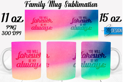 Family Mug Sublimation | Coffee 11 Oz | 15 Oz Mug Sublimation