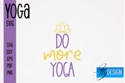 Yoga SVG | Yoga Quotes SVG Design | Sport SVG Design