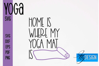 Yoga SVG | Yoga Quotes SVG Design | Sport SVG Design