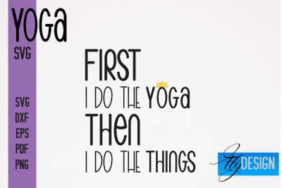 Yoga SVG | Yoga Quotes SVG Design | Sport SVG Design