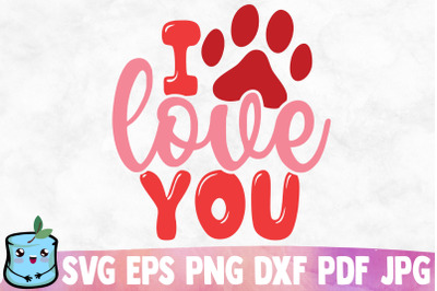 I Love You SVG Cut File