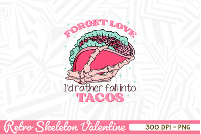 Retro Skeleton Tacos Valentine