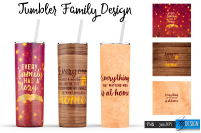 Family Tumblers | Family Quotes Sublimation | PNG 20 Oz Tumbler