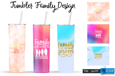 Family Tumblers | Family Quotes Sublimation | PNG 20 Oz Tumbler