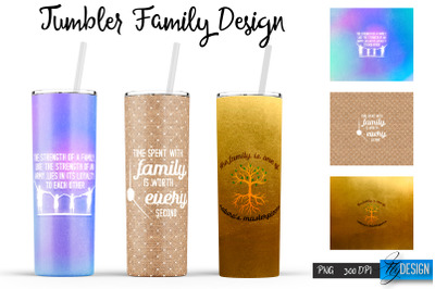 Family Tumblers | Family Quotes Sublimation | PNG 20 Oz Tumbler