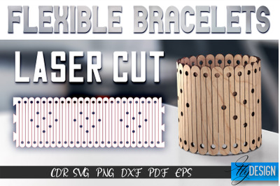 Flexible Bracelets Laser Cut SVG | Jewelry SVG Design | CNC Files