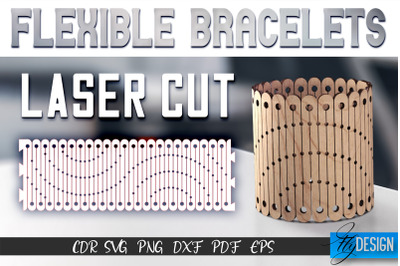 Flexible Bracelets Laser Cut SVG | Jewelry SVG Design | CNC Files