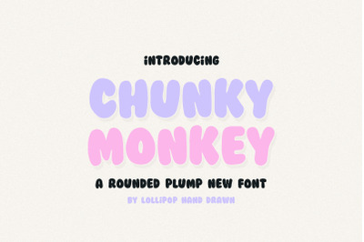 Chunky Monkey Font (Thick Fonts, Round Fonts, Fat Fonts)