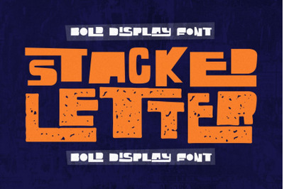 Stacked Letter - Bold Display Font