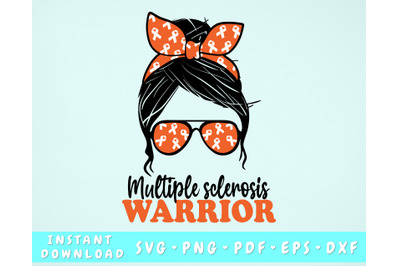 Multiple Sclerosis Warrior SVG&2C; PNG&2C; Multiple sclerosis Messy Bun SVG