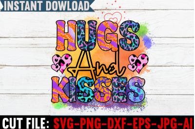 Hugs And Kisses Sublimation