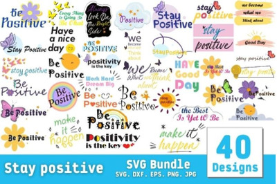 Staying Positive SVG Bundle