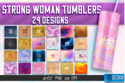 Strong Woman&nbsp;Tumblers |&nbsp;Woman&nbsp;Quotes Sublimation | PNG 20 Oz Tumbler |