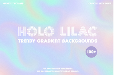HOLO LILAC trendy grainy backgrounds
