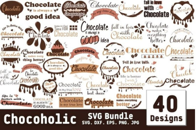 Chocoholic SVG Bundle