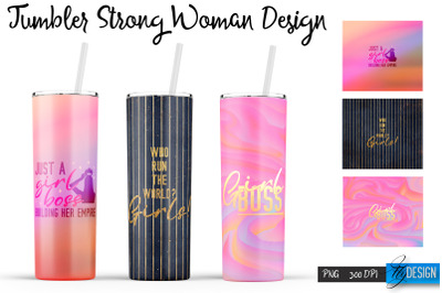 Strong Woman Tumblers | Woman Quotes Sublimation | PNG 20 Oz Tumbler |