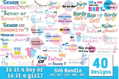 Is It a Boy or Is It a Girl? SVG Bundle