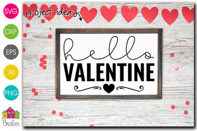 Hello Valentine SVG| Valentine&#039;s Day SVG File