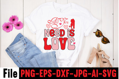 All You Need Is Love SVG cut file