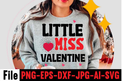 Little Miss Valentine SVG cut file