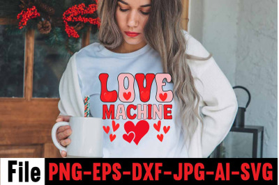 Love Machine SVG cut file