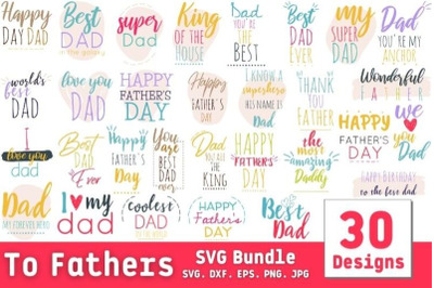 To Fathers SVG Bundle