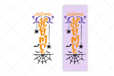 Halloween Porch Sign SVG Welcome Home