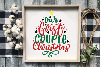 Our First Christmas Together SVG Our First Couple Christmas