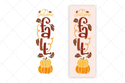 Fall Porch Sign SVG Welcome Fall