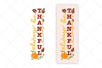 Fall Porch Sign SVG Thankful