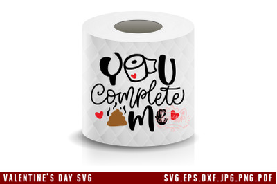 Valentine&#039;s Day Toilet Paper SVG You Complete