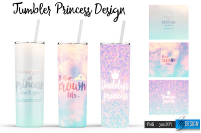 Princess Tumblers | Woman Quotes Sublimation | PNG 20 Oz Tumbler |