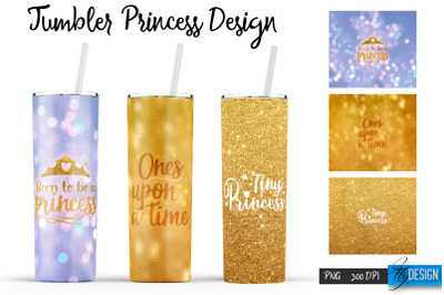 Princess Tumblers | Woman Quotes Sublimation | PNG 20 Oz Tumbler |