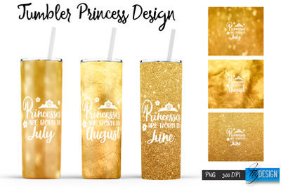 Princess Tumblers | Woman Quotes Sublimation | PNG 20 Oz Tumbler |