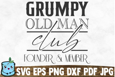 Grumpy Old Man Club Founder And Member