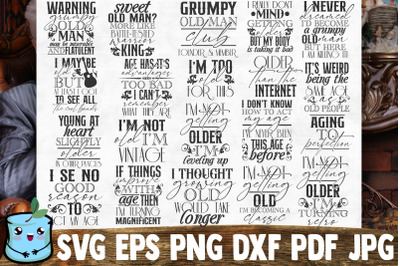 Getting Older SVG Bundle - Retired SVG Cut Files