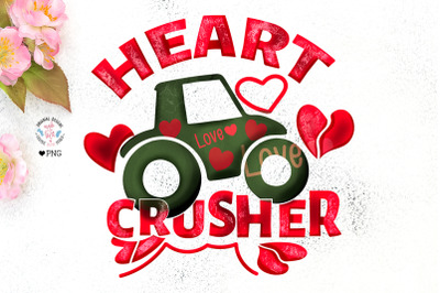 Heart Crusher Valentines Day Sublimation Design - Available in PNG