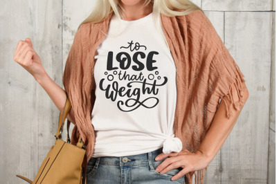 Motivational SVG To Lose That Weight