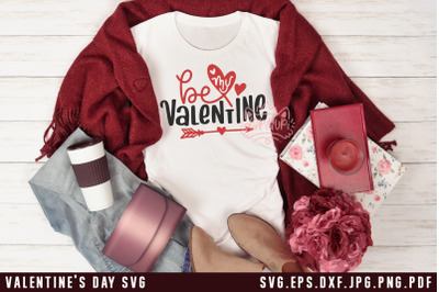 Valentine&#039;s Day SVG Be Valentine