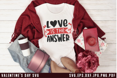 Valentine&#039;s Day SVG LOve Is The Answer