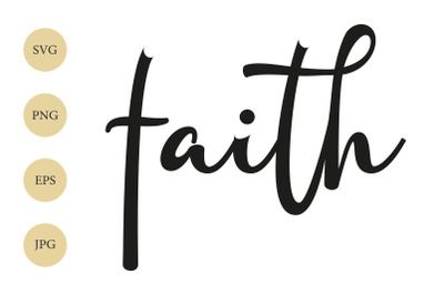 Faith SVG, Faith Cross SVG, Cross SVG, Religious Svg, Christian Svg
